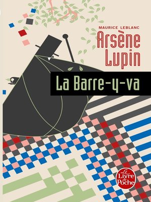 cover image of Arsène Lupin la barre-y-va
